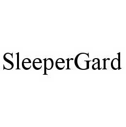 SLEEPERGARD