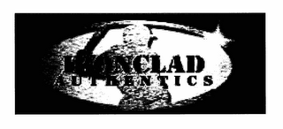 IRONCLAD AUTHENTICS