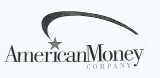 AMERICANMONEY COMPANY