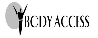 BODY ACCESS