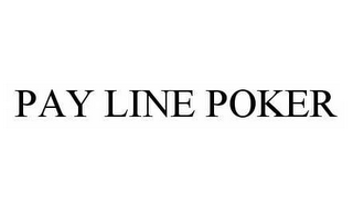 PAY LINE POKER