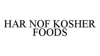 HAR NOF KOSHER FOODS