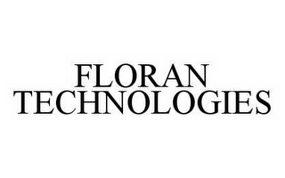 FLORAN TECHNOLOGIES