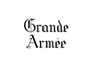 GRANDE ARMÉE