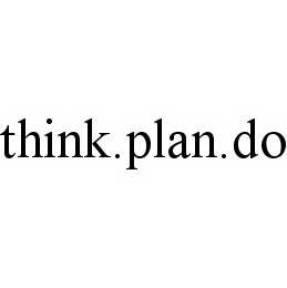 THINK.PLAN.DO