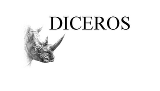 DICEROS