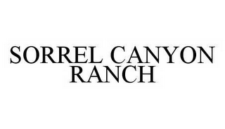 SORREL CANYON RANCH