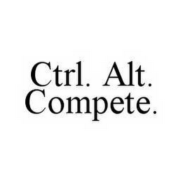 CTRL. ALT. COMPETE.