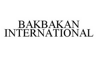 BAKBAKAN INTERNATIONAL