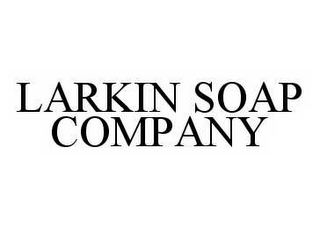 LARKIN SOAP COMPANY