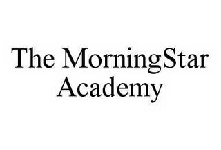 THE MORNINGSTAR ACADEMY
