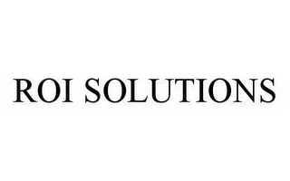 ROI SOLUTIONS