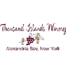 THOUSAND ISLANDS WINERY ALEXANDRIA BAY, NEW YORK