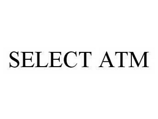 SELECT ATM