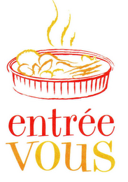 ENTRÉE VOUS