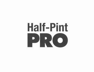 HALF-PINT PRO