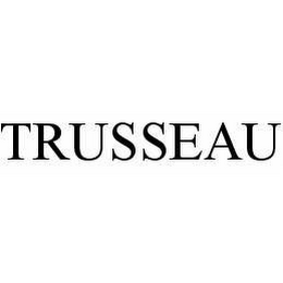 TRUSSEAU