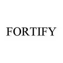 FORTIFY