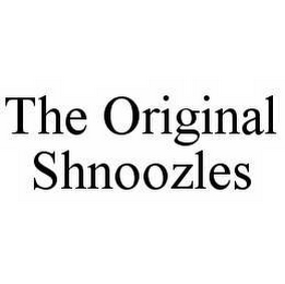 THE ORIGINAL SHNOOZLES