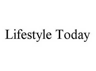 LIFESTYLE TODAY