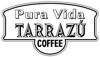 PURA VIDA TARRAZÚ COFFEE