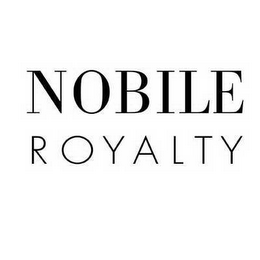 NOBILE ROYALTY