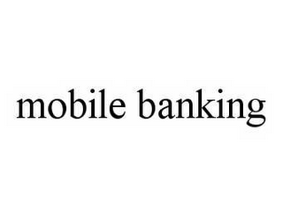 MOBILE BANKING