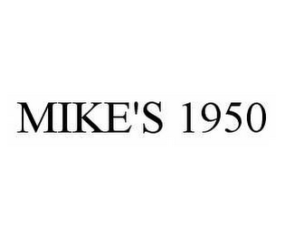 MIKE'S 1950