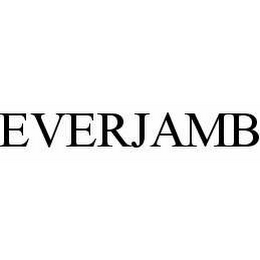 EVERJAMB