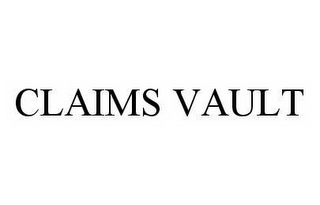 CLAIMS VAULT