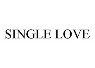 SINGLE LOVE