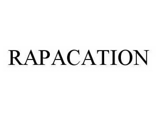 RAPACATION