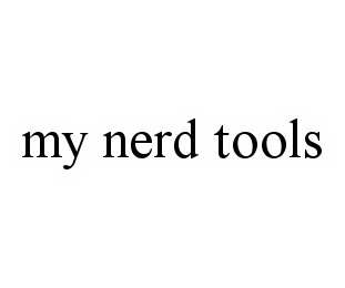MY NERD TOOLS