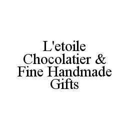 L'ETOILE CHOCOLATIER & FINE HANDMADE GIFTS