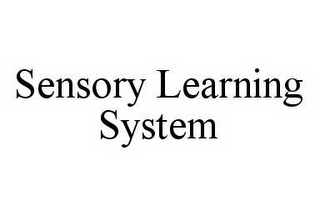 SENSORY LEARNING SYSTEM