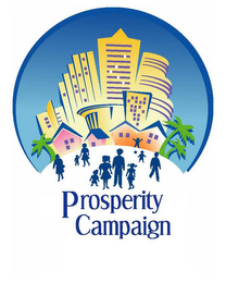 PROSPERITY CAMPAIGN