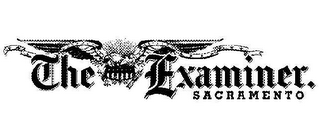 THE EXAMINER. SACRAMENTO