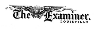 THE EXAMINER. LOUISVILLE