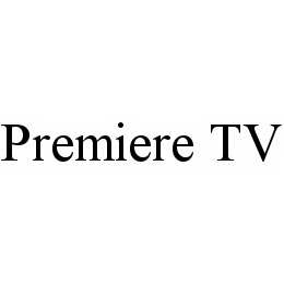 PREMIERE TV