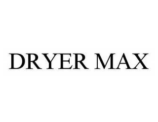 DRYER MAX