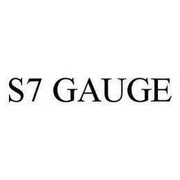 S7 GAUGE