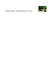 EXECUTOR ASSISTANCE, LLC