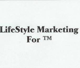 LIFESTYLE MARKETING FOR