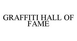 GRAFFITI HALL OF FAME