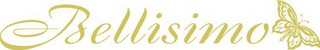 BELLISIMO