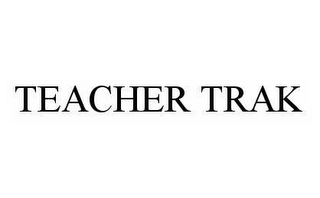 TEACHER TRAK