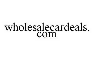 WHOLESALECARDEALS.COM