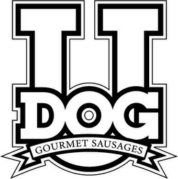 U DOG GOURMET SAUSAGES