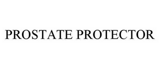 PROSTATE PROTECTOR