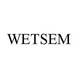 WETSEM